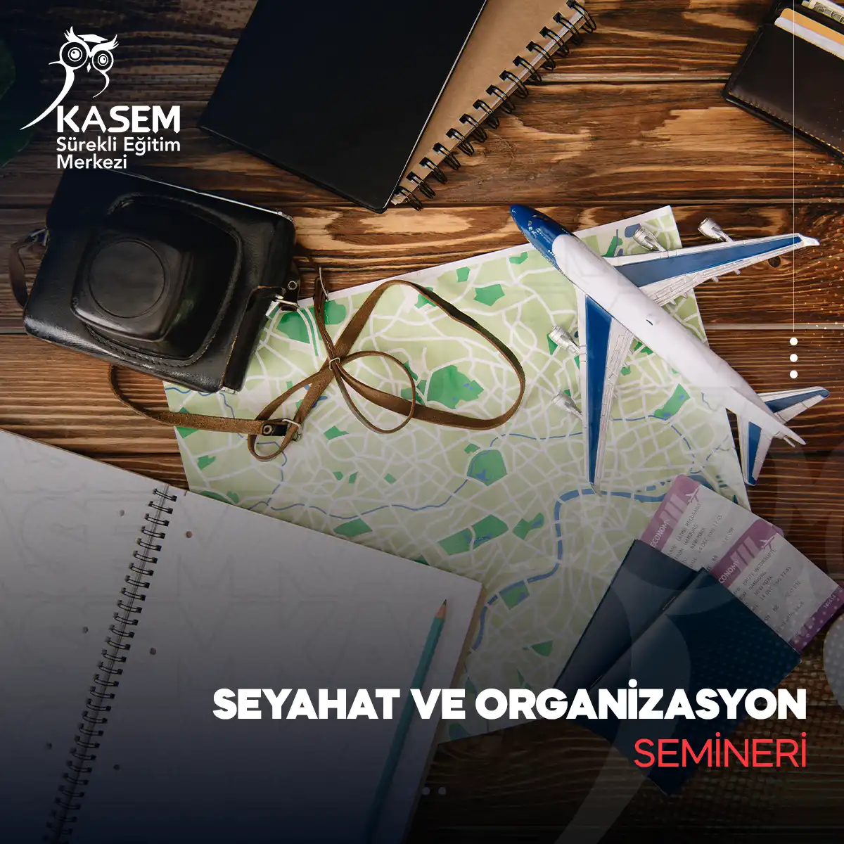 Seyahat Ve Organizasyon Semineri