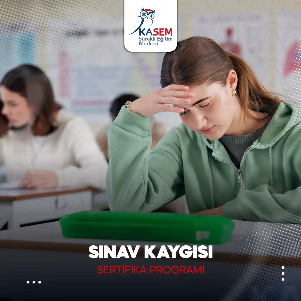 Sınav Kaygısı Sertifika Programı