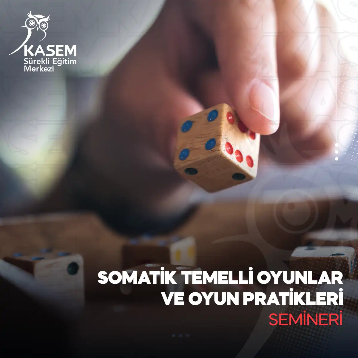 Somatik Temelli Oyunlar ve Oyun Pratikleri Semineri
