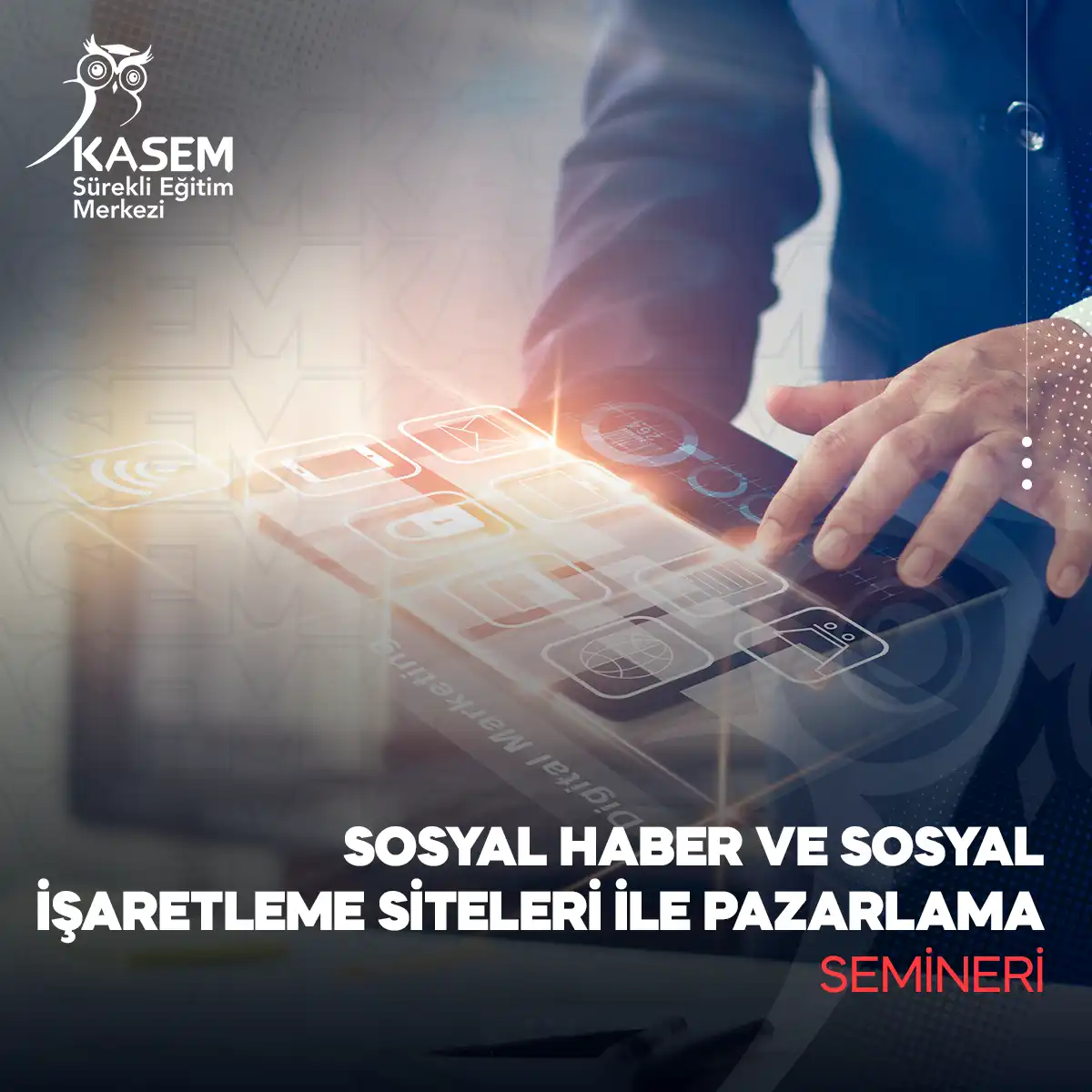 Sosyal Haber ve Sosyal İşaretleme Siteleri ile Pazarlama Semineri