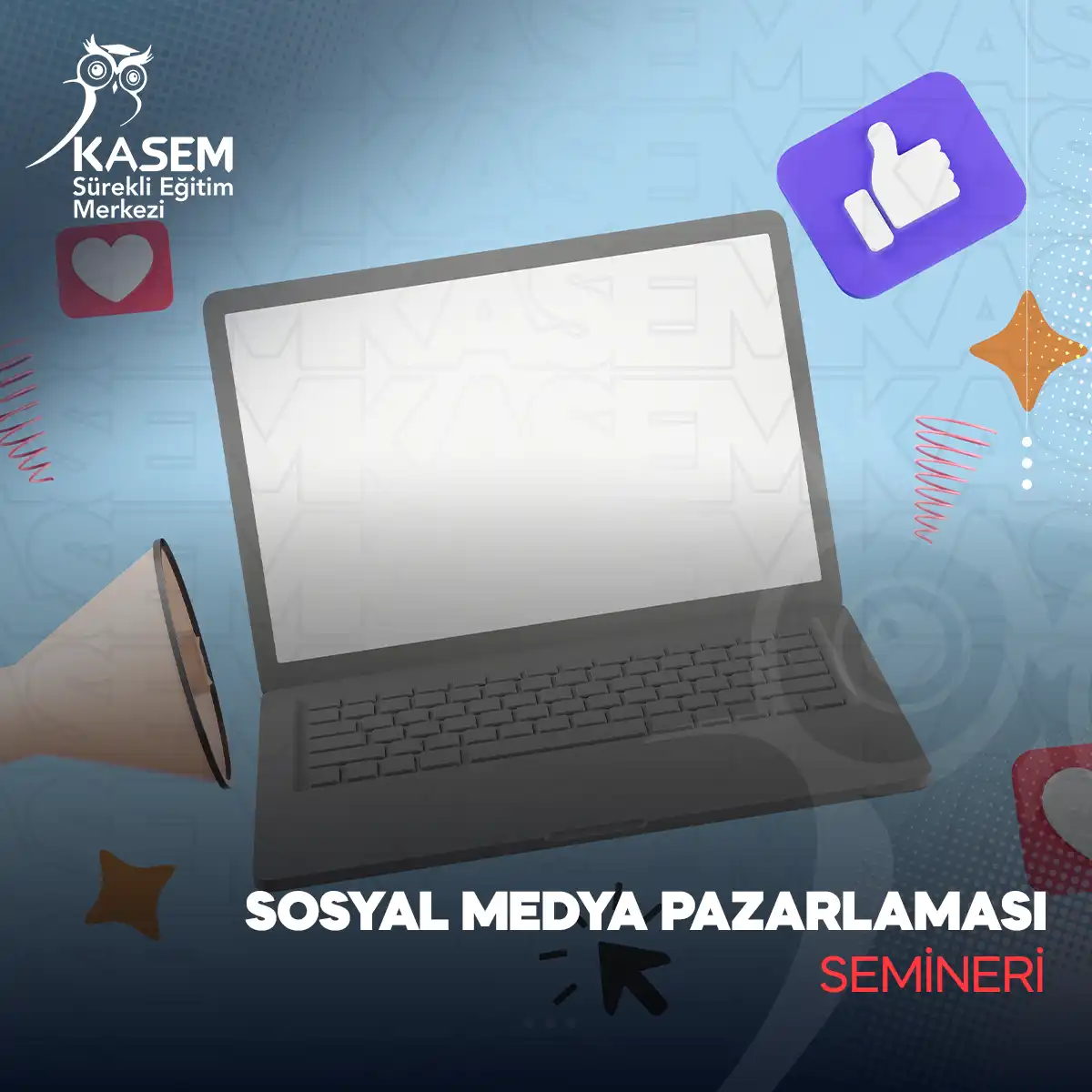 Sosyal Medya Pazarlaması Semineri