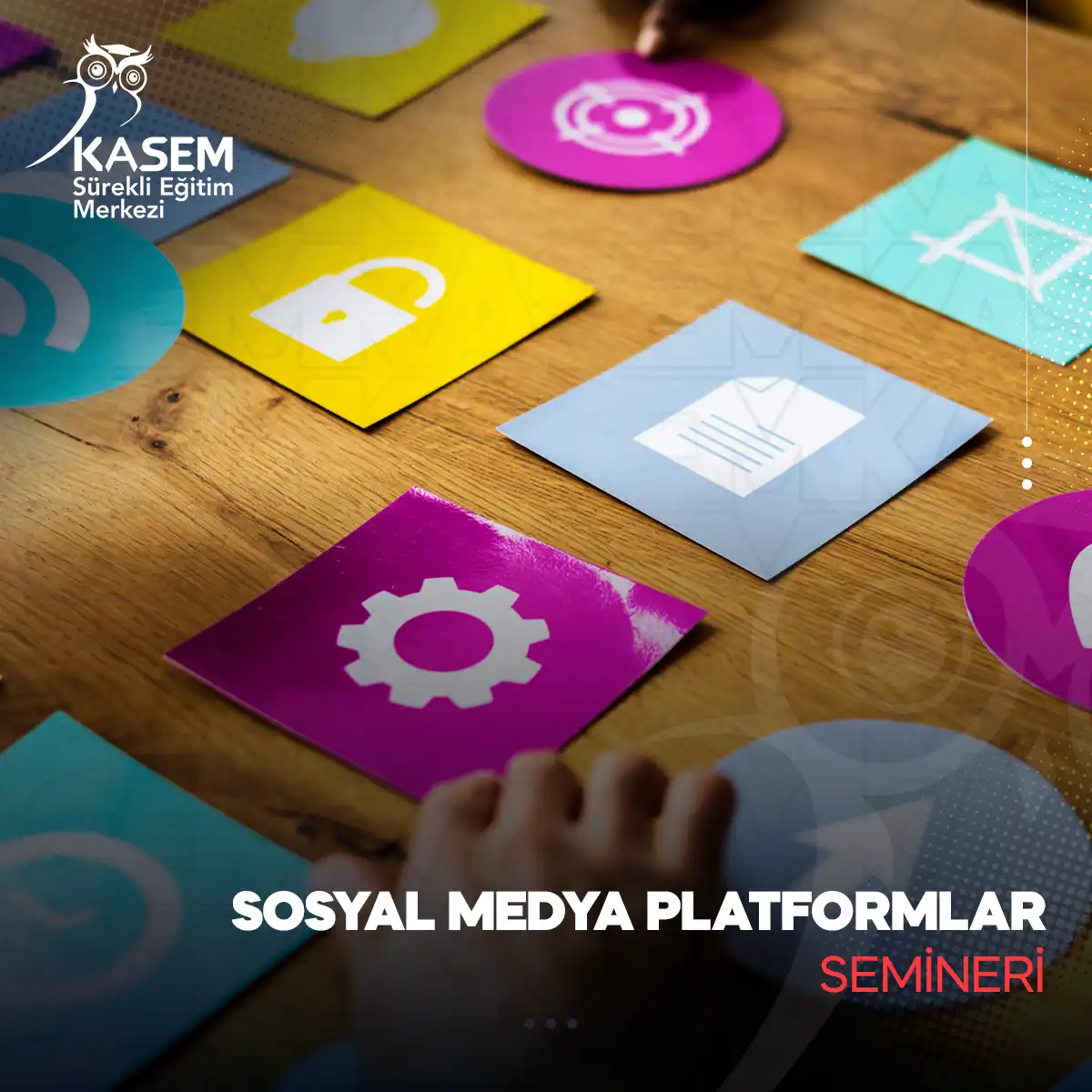 Sosyal Medya Platformları Semineri