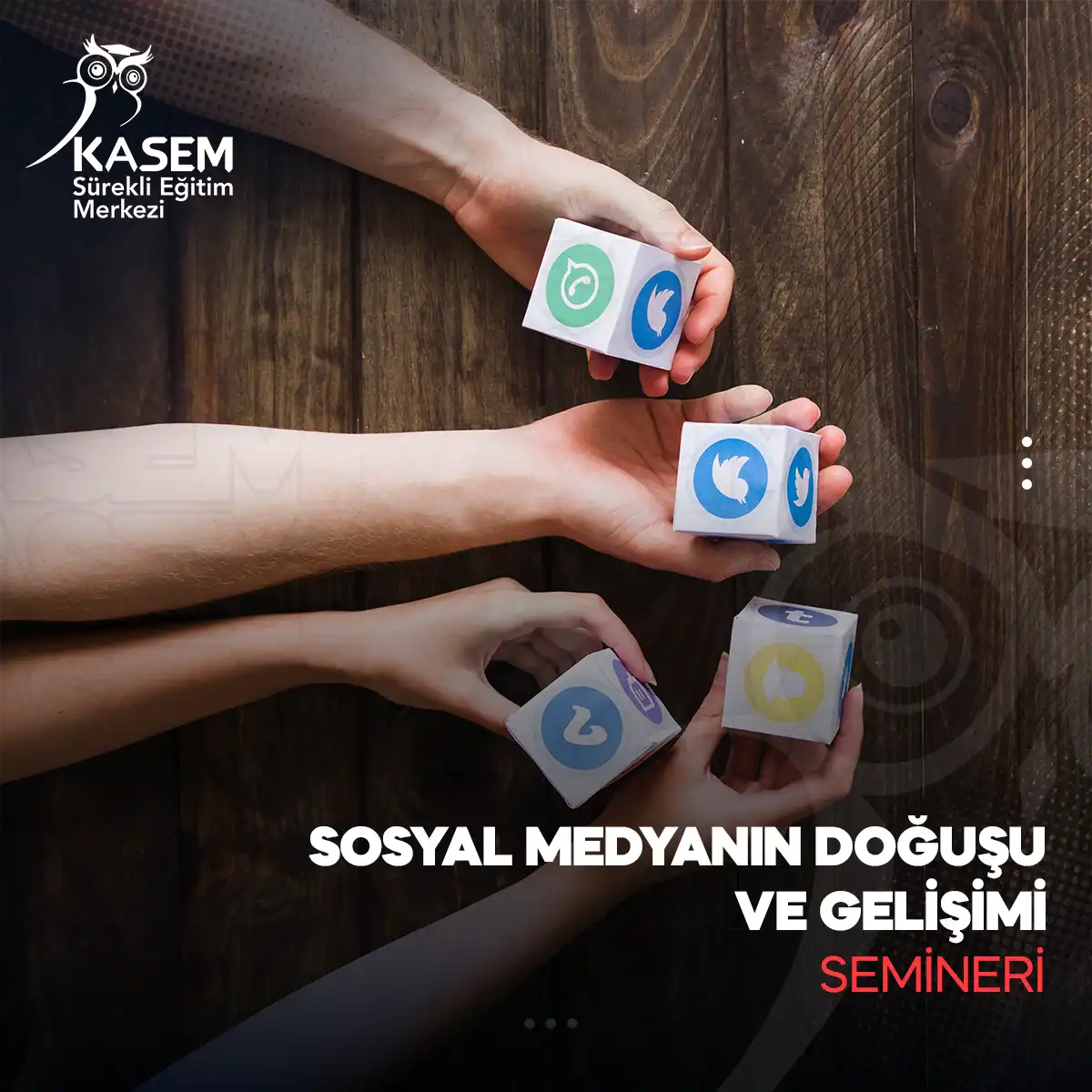 Sosyal Medyanın Doğuşu ve Gelişimi Semineri