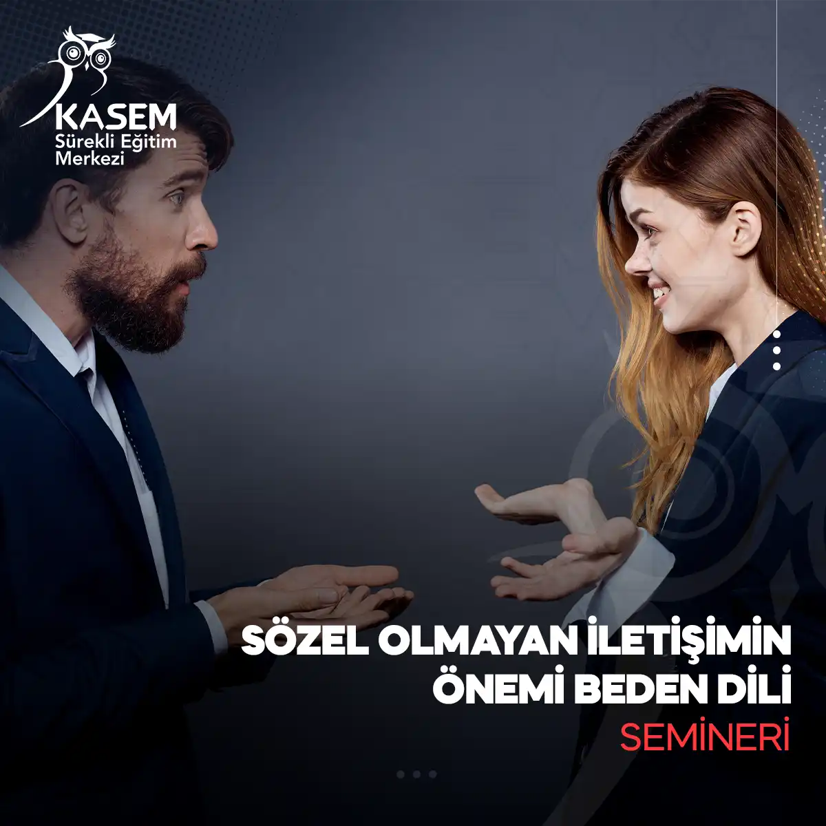 Sözel Olmayan İletişimin Önemi Beden Dili Semineri