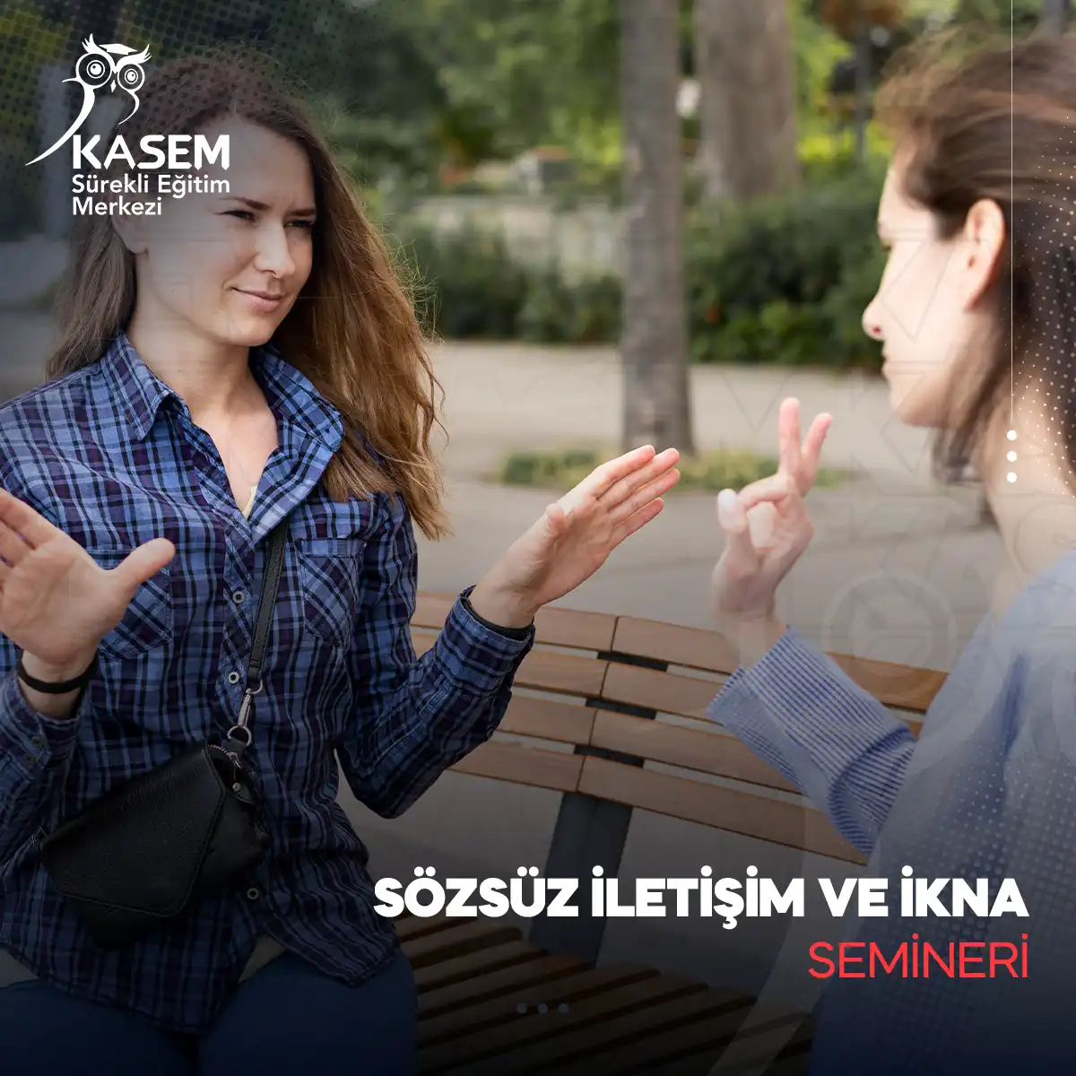 Sözsüz İletişim ve İkna Semineri
