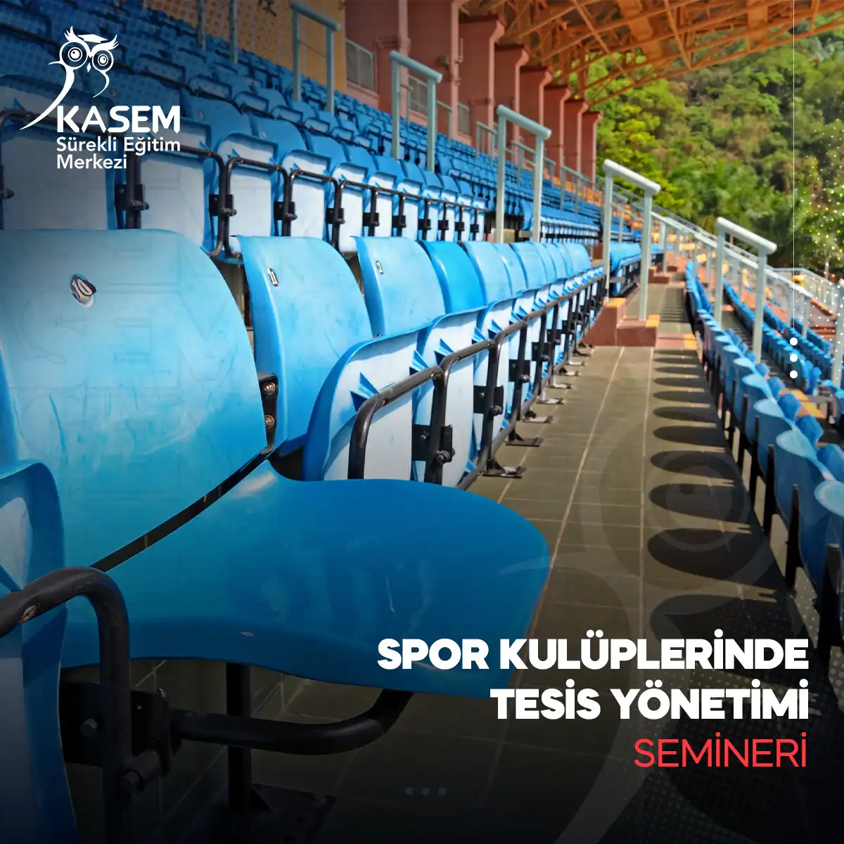 Spor Kulüplerinde Tesis Yönetimi Semineri