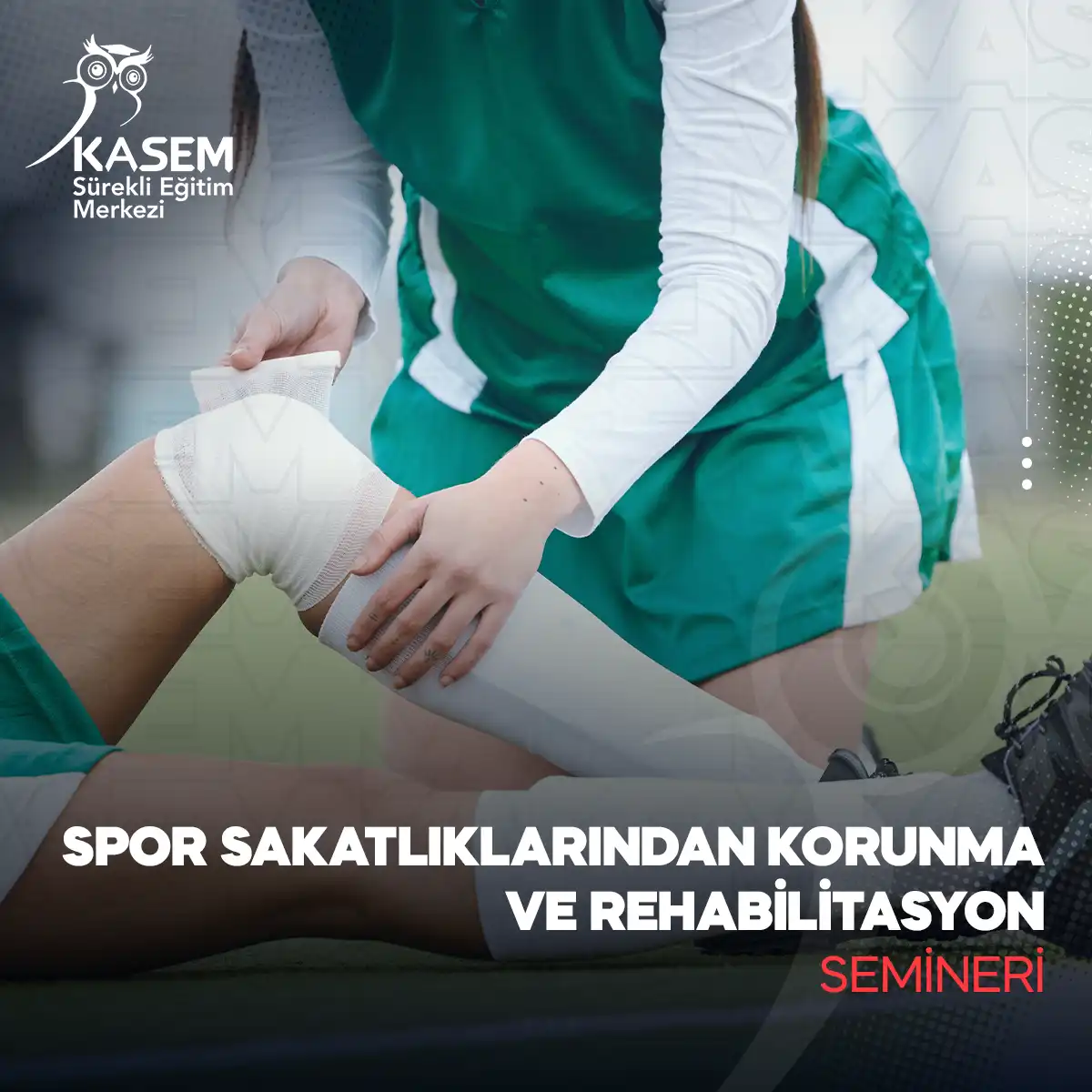 Spor Sakatlıklarından Korunma ve Rehabilitasyon Semineri