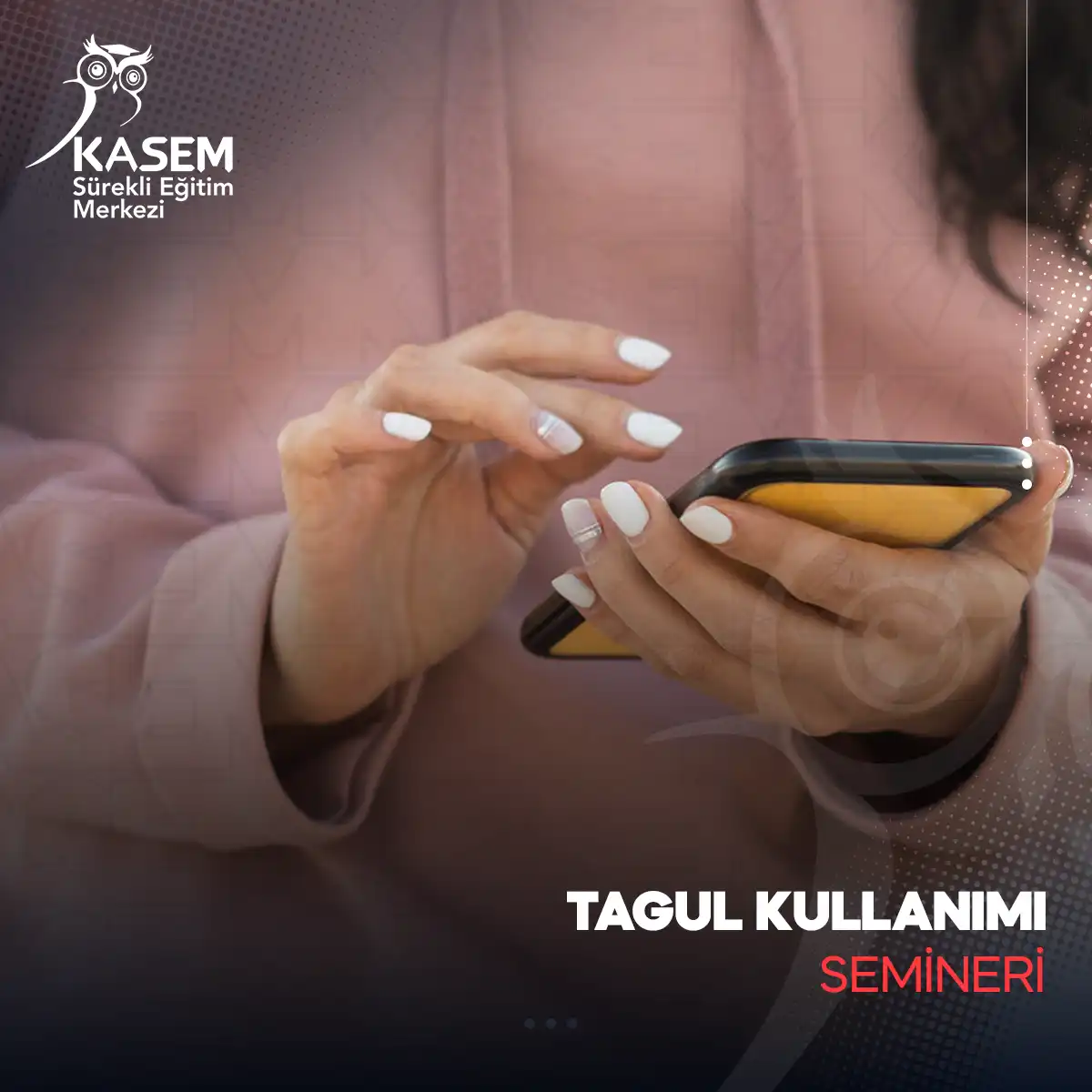 Tagul Kullanımı Semineri