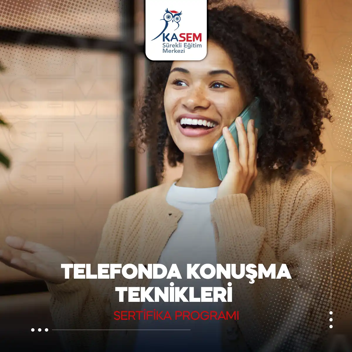 Telefonda Konuşma Teknikleri Sertifika Programı