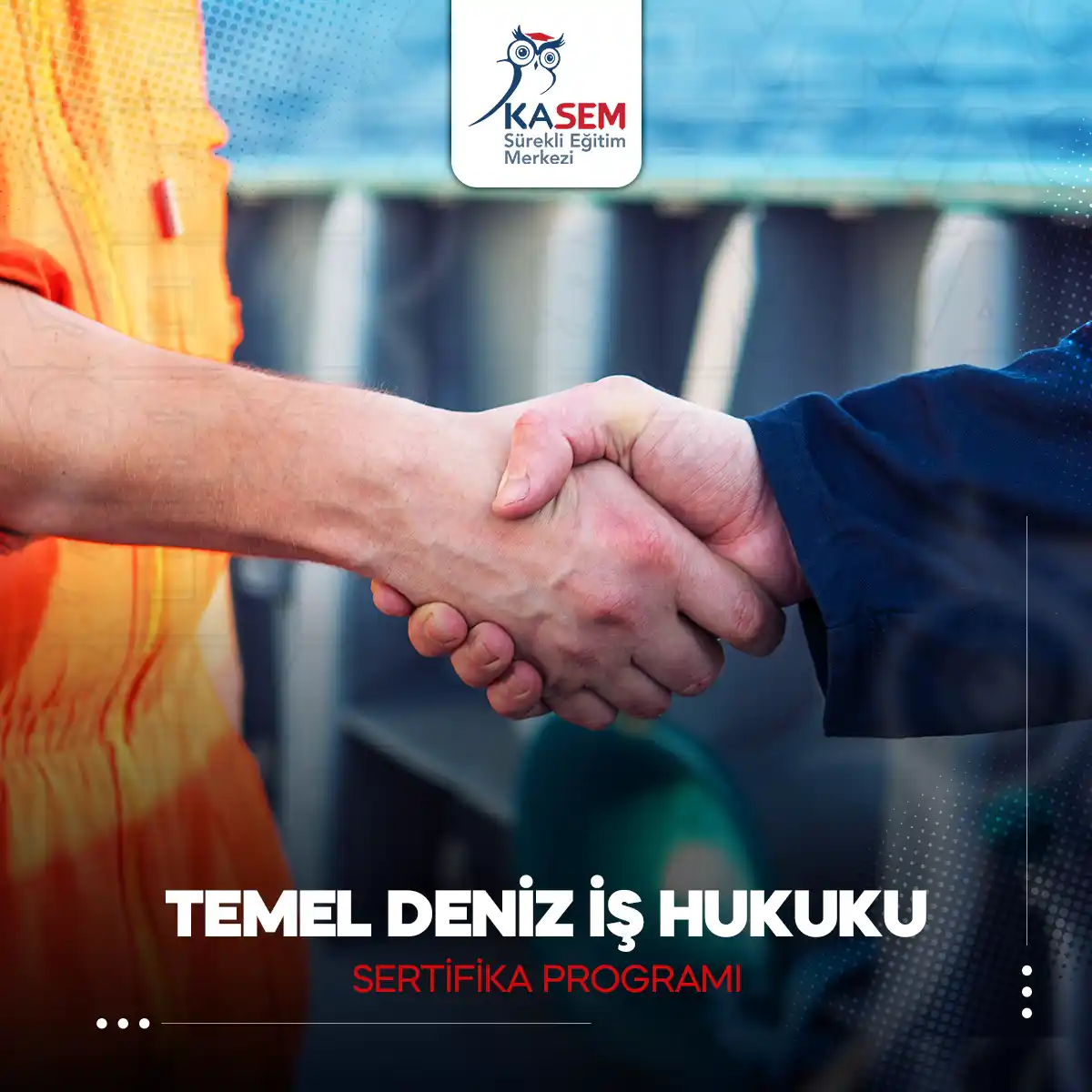 Temel Deniz İş Hukuku Sertifika Programı