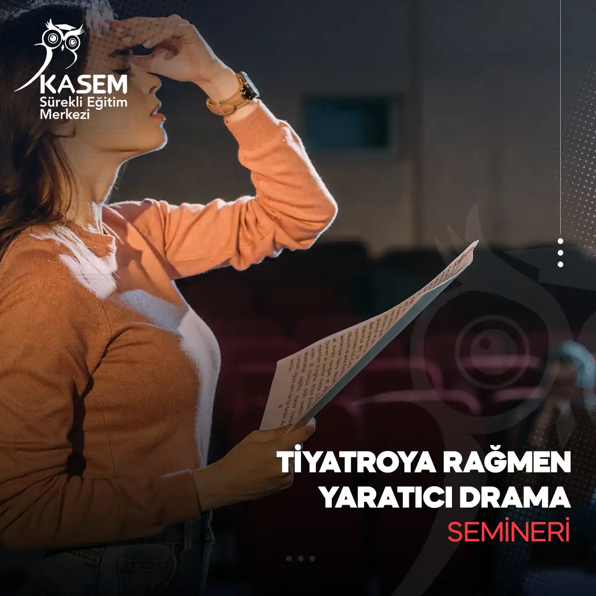 Tiyatroya Rağmen Yaratıcı Drama Semineri