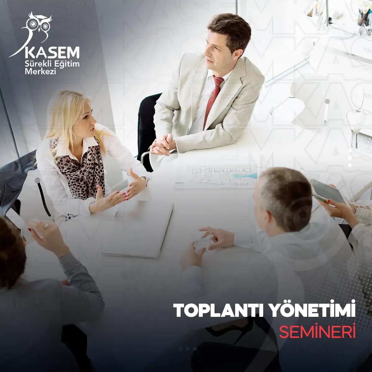 Toplantı Yönetimi Semineri
