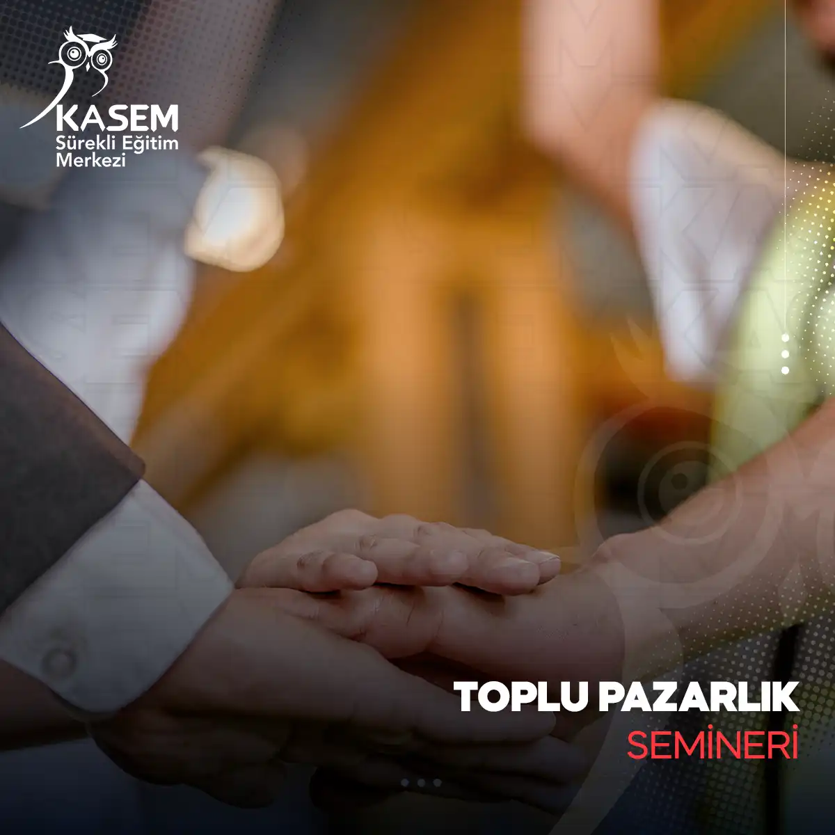 Toplu Pazarlık Semineri