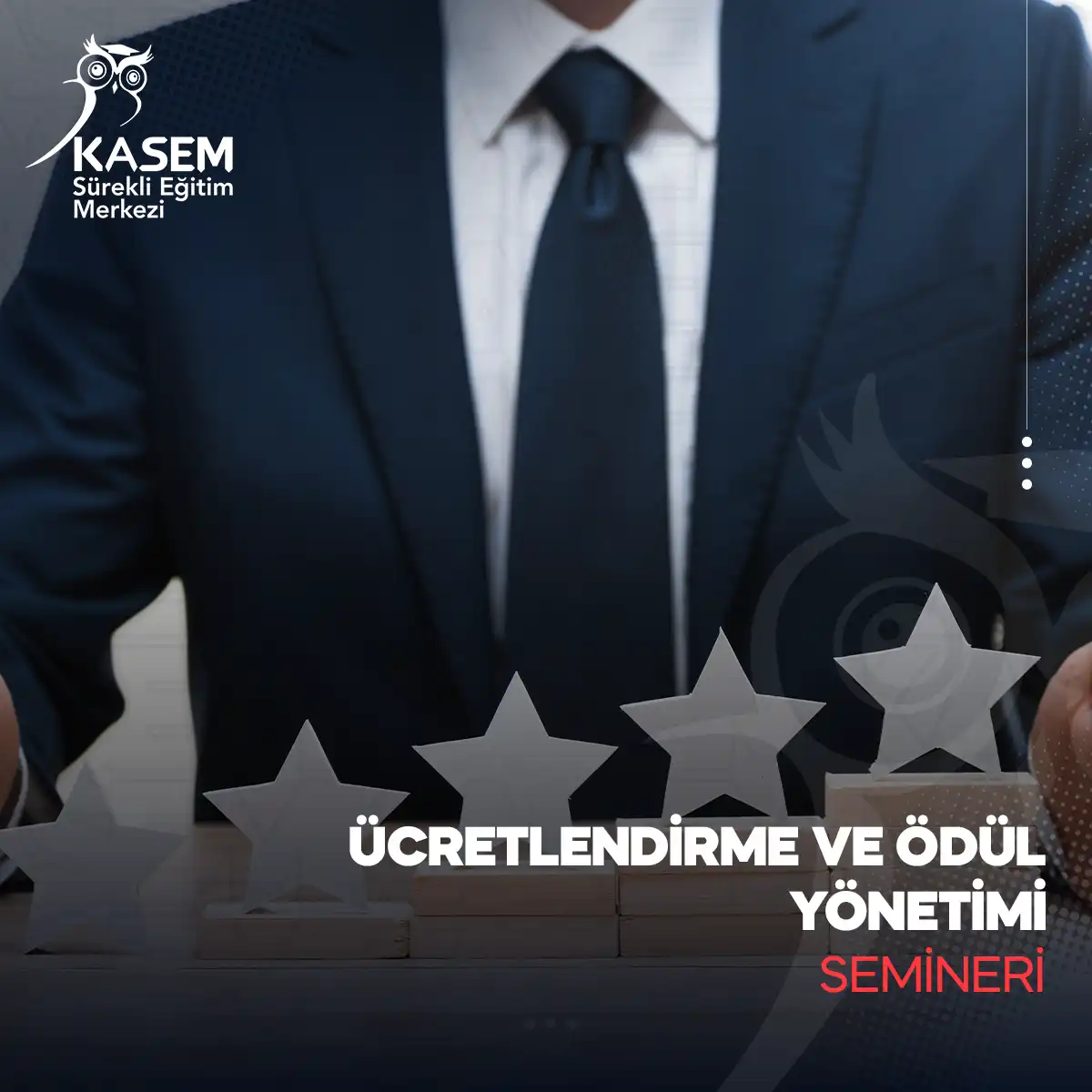 Ücretlendirme ve Ödül Yönetimi Semineri