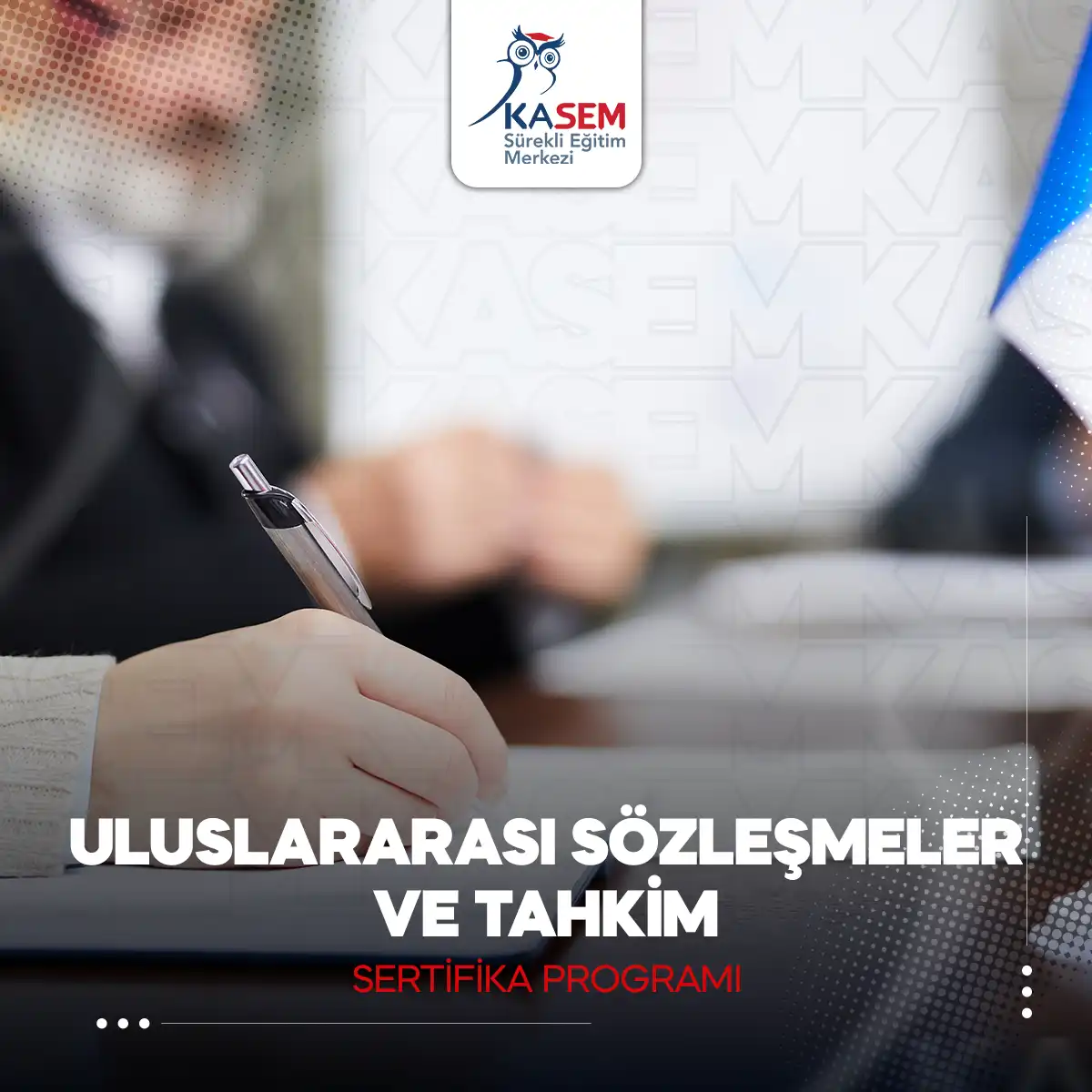 Uluslararası Sözleşmeler ve Tahkim Sertifika Programı