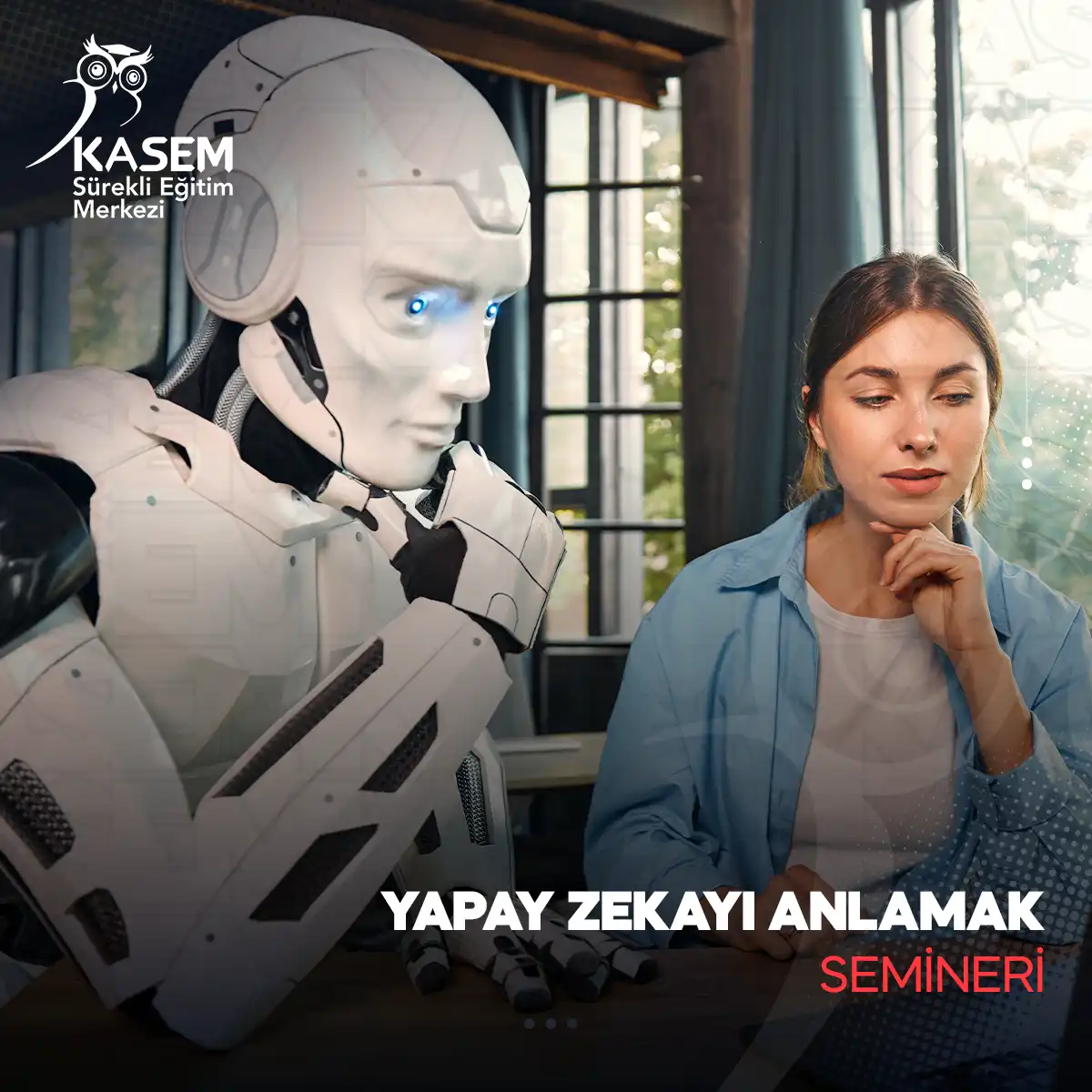 Yapay Zekayı Anlamak Semineri