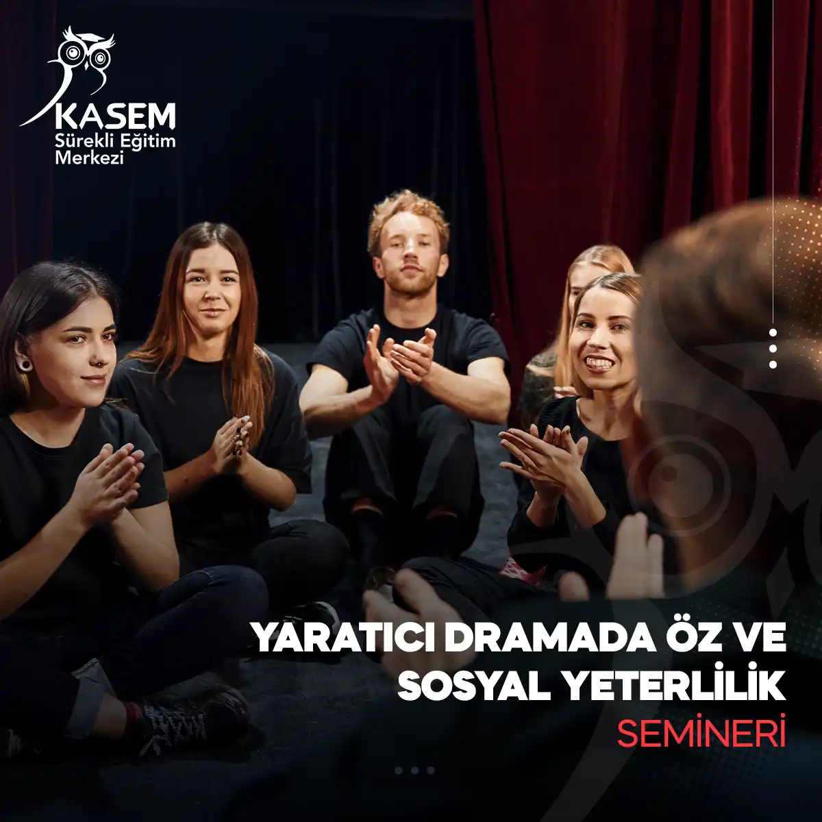 Yaratıcı Dramada Öz ve Sosyal Yeterlilik Semineri
