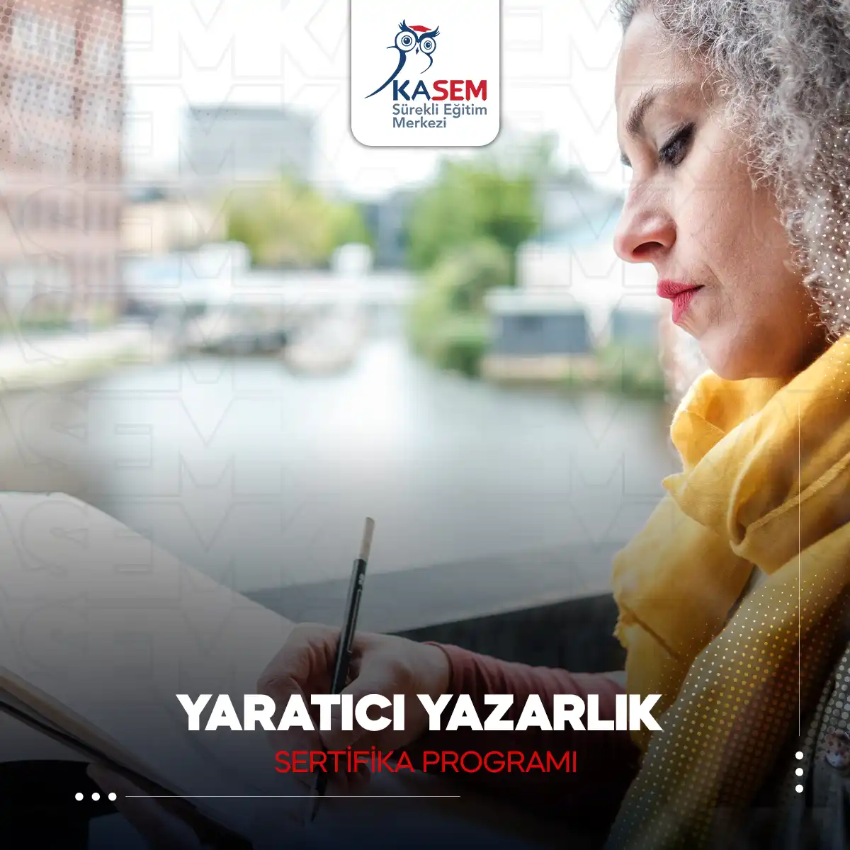 Yaratıcı Yazarlık Sertifika Programı Sertifikalı Eğitim Programı