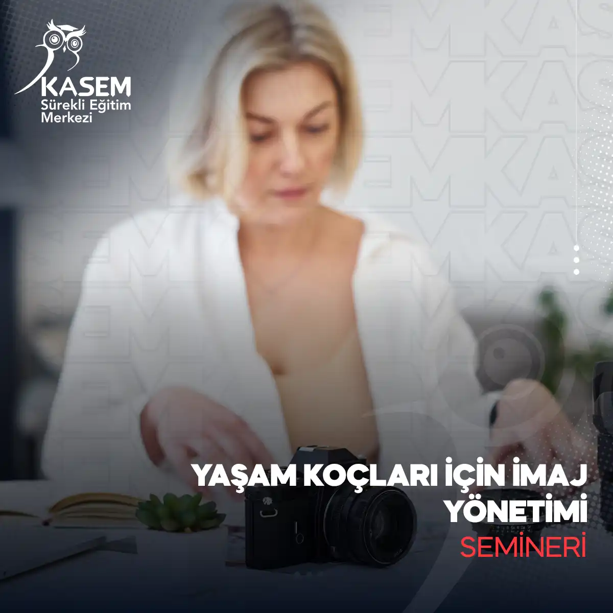 Yaşam Koçları İçin İmaj Yönetimi Semineri
