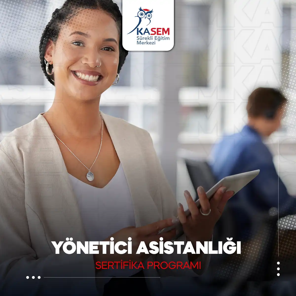 Yönetici Asistanlığı Sertifika Programı
