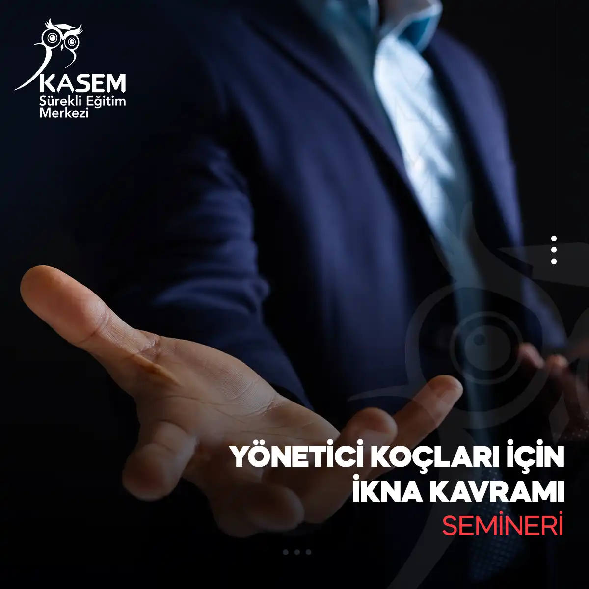 Yönetici Koçları İçin İkna Kavramı Semineri