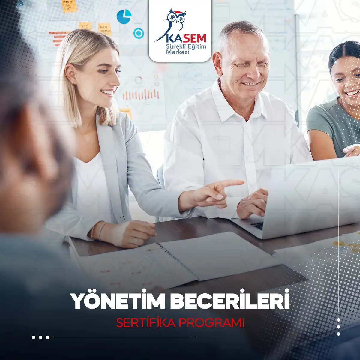 Yönetim Becerileri Sertifika Programı Sertifikalı Eğitim Programı