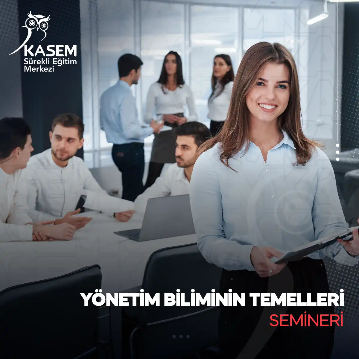 Yönetim Biliminin Temelleri Semineri